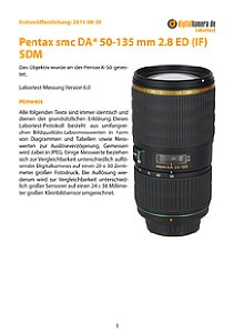 Pentax smc DA* 50-135 mm 2.8 ED (IF) SDM mit K-50 Labortest, Seite 1 [Foto: MediaNord]