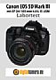 Canon EOS 5D Mark III mit EF 24-105 mm 4.0 L IS USM Labortest (Labortest-Protokoll)