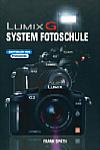Vorderseite von "Lumix G System Fotoschule" [Foto: MediaNord]