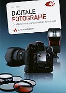 Digitale Fotografie