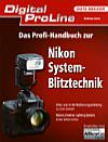 Das Profi-Handbuch zur Nikon System-Blitztechnik