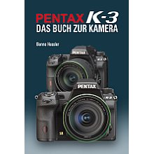 Point of Sale Pentax K-3 – Das Buch zur Kamera