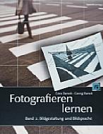 Fotografieren lernen Band 2