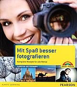 Mit Spaß besser fotografieren