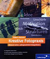 Kreative Fotopraxis