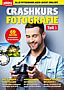 Crashkurs Fotografie Teil 1 (E-Paper)