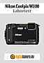 Nikon Coolpix W300 Labortest (Labortest-Protokoll)