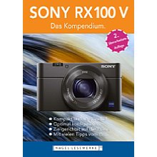 Nagel-Lesewerke Sony RX100 V – Das Kompendium (gedruckte Version)