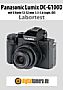 Panasonic Lumix DC-G100D mit G Vario 12-32 mm 3.5-5.6 Asph. OIS Labortest (Labortest-Protokoll)