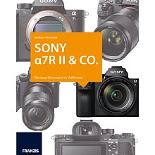 Franzis Sony Alpha 7R II & Co. (PDF-E-Book)