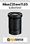 Nikon Z 20 mm F1.8 S mit Z 7II Labortest