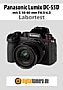 Panasonic Lumix DC-S5D mit S 18-40 mm F4.5-6.3 (S-R1840) Labortest (Labortest-Protokoll)