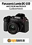 Panasonic Lumix DC-S5D mit S 18-40 mm F4.5-6.3 (S-R1840) Labortest