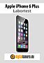 Apple iPhone 6 Plus Labortest (Labortest-Protokoll)
