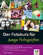 Der Fotokurs für junge Fotografen