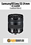 Samsung NX Lens 12-24 mm 4-5.6 ED mit NX30 Labortest