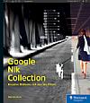 Google Nik Collection – Kreative Bildlooks mit den Nik-Filtern