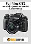 Fujifilm X-T2 mit XF 18-55 mm F2.8-4 R LM OIS Labortest