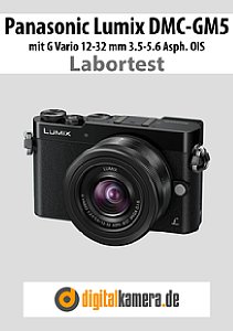 Panasonic Lumix DMC-GM5 mit G Vario 12-32 mm 3.5-5.6 Asph. OIS Labortest, Seite 1 [Foto: MediaNord]