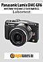Panasonic Lumix DMC-GF6 mit G Vario 14-42 mm 3.5-5.6 II Asph O.I.S. (bis 2015) Labortest (Labortest-Protokoll)