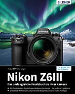 Nikon Z6III – Das umfangreiche Praxisbuch