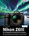 Nikon Z6III – Das umfangreiche Praxisbuch zu Ihrer Kamera. [Foto: Bildner]