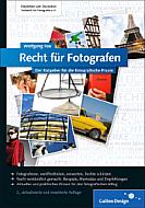 Recht für Fotografen – zweite Auflage