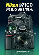 Nikon D7100 – Das Buch zur Kamera