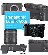 Panasonic Lumix GX9 – Das Kamerabuch