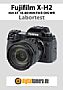 Fujifilm X-H2 mit XF 16-80 mm F4 R OIS WR Labortest (Labortest-Protokoll)