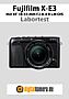 Fujifilm X-E3 mit XF 18-55 mm F2.8-4 R LM OIS Labortest (Labortest-Protokoll)