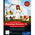 Rheinwerk Photoshop Elements 12 – Schritt für Schritt zum perfekten Foto