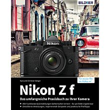 Bildner Nikon Z f – Das umfangreiche Praxisbuch (PDF-E-Book)