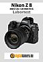 Nikon Z 8 mit Z 24-120 mm F4 S Labortest (Labortest-Protokoll)
