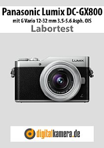 Panasonic Lumix DC-GX800 mit G Vario 12-32 mm 3.5-5.6 Asph. OIS Labortest, Seite 1 [Foto: MediaNord]