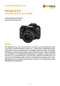 Pentax K-5 II mit smc DA 18-55 mm 3.5-5.6 AL WR Labortest, Seite 1 [Foto: MediaNord]