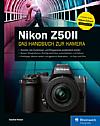 Nikon Z50II - Das Handbuch zur Kamera. [Foto: Rheinwerk]