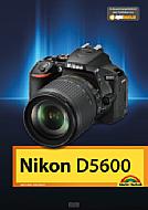 Nikon D5600 – Das Handbuch