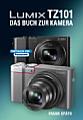 Panasonic Lumix TZ101 – Das Buch zur Kamera. [Foto: Point of Sale]