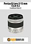 Pentax Q-Lens 5-15 mm F2.8-4.5 mit Q Labortest (Labortest-Protokoll)