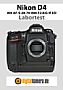 Nikon D4 mit AF-S 24-70 mm F2.8 G IF ED Labortest (Labortest-Protokoll)