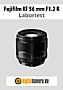 Fujifilm XF 56 mm F1.2 R mit X-T1 Labortest