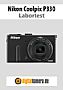 Nikon Coolpix P330 Labortest (Labortest-Protokoll)