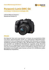 Panasonic Lumix DMC-G6 mit G Vario 14-42 mm 3.5-5.6 Asph. OIS Labortest, Seite 1 [Foto: MediaNord]