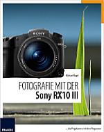 Fotografie mit der Sony RX10 III