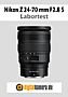 Nikon Z 24-70 mm 1:2,8 S mit Z 7 Labortest