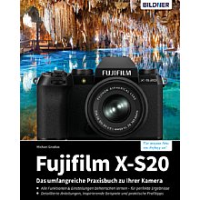 Bildner Fujifilm X-S20 – Das umfangreiche Praxisbuch (PDF-E-Book)