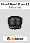 Nikon 1-Mount 32 mm 1.2 mit 1 V3 Labortest