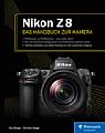 Nikon Z 8 – Das Handbuch zur Kamera. [Foto: Rheinwerk Verlag]