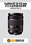 Fujifilm XF 18-135 mm F3.5-5.6 R LM OIS WR mit X-T1 Labortest